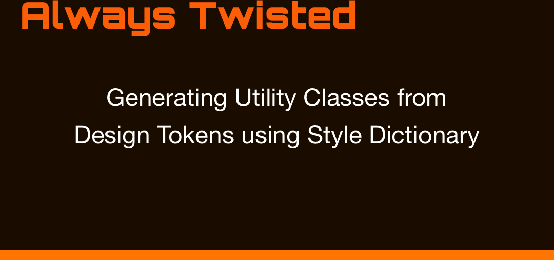 Generating Utility Classes from Design Tokens using Style Dictionary